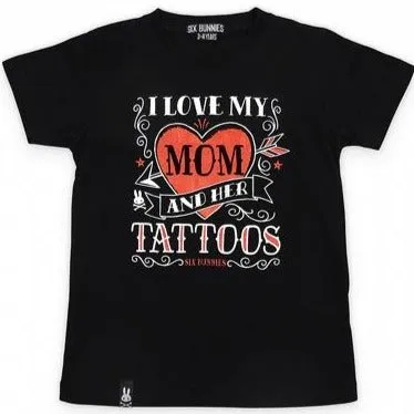 I Love My Mom's Tattoo Shirt